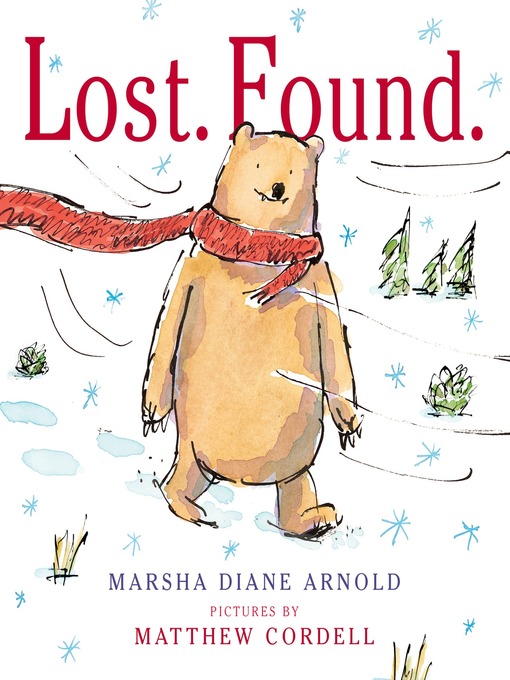 Title details for Lost. Found. by Marsha Diane Arnold - Wait list